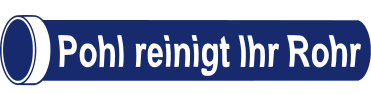 Pohl Rohrreinigung – Pohl reinigt Ihr Rohr